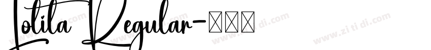 Lolita Regular字体转换